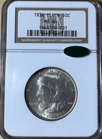 1936年 NGC/CAC MS66 エルジン銀貨記念ハーフドル