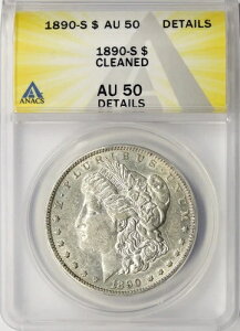 1890-S 1�h�� �����K���h�� ANACS AU50 �ڍ׃N���[�j���O�ς�