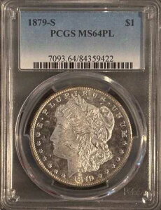1879-S �����K����� ? PCGS MS64 PL ? �v���[�t���C�N�\�� ? ����d�グ
