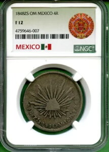 1848 ZS OM メキシコ 4 リアル NGC F 12 シルバー