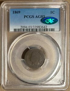 1869 PCGS & CAC AG03 �C���f�B�A�� �w�b�h �Z���g 1c