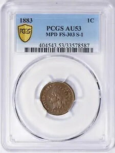 1883 PCGS AU53 MPD (���t�̌��) FS-303 Snow-1 �C���f�B�A�� �Z���g