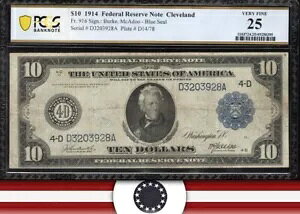 1914 �N $10 �N���[�u�����h FRN �A�M������s�� PCGS 25 Fr 916 03928�B