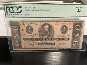 US 1862 $1 CSA T-55 ��R�A�����J�B���� PCGS 35 VF