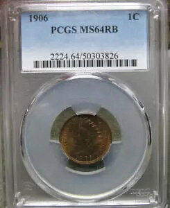 1906 �C���f�B�A�� �Z���g �y�j�[ ---- PCGS MS-64 RB �O���[�h �R�C�� ---- #724B