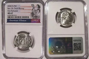 2024 S Rev Dr Pauli Murray 25c NGC MS 67 �A�����J���q�N�H�[�^�[�̃t�@�[�X�g�����[�X
