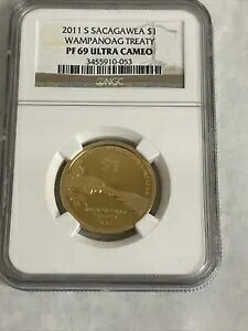 2011 S SACAGAWEA pmAO $1 PF-69 Eg JI NGS Xu