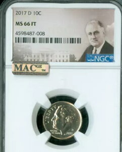 2017 D [Yxg _C NGC MS66 FT PQ MAC X|bgX |bv 17 B