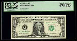 MALACK $1.00 2003A Fr 1930-E PCGS 67 PPQ ���Ԉ���Ĕz�u����܂��� '..MORE.. pm0012