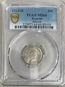 GNAh 10 CENTAVOS 1924 H KM # 66 PCGS MS64B