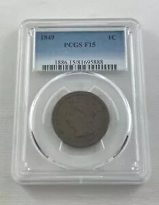 1849N čuCfbhwA[W1ZgRC - PCGS F15 - 荠ȃ^CṽRC -