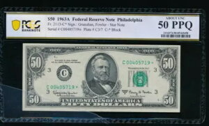 AC 1963A $50 �t�B���f���t�B�A FRN PCGS 50 PPQ *�X�^�[�m�[�g* Fr 2113-C*