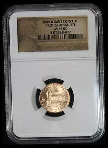 2009-D SMS uY J[ Zg - vtFbVi -NGC MS-68 RD TQ2770/JU