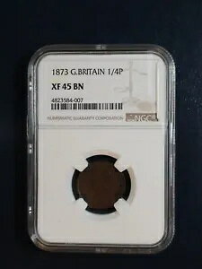 1873 年 イギリス 1/4 ペニー NGC XF45 BN 1/4P コインを特別価格で販売中!