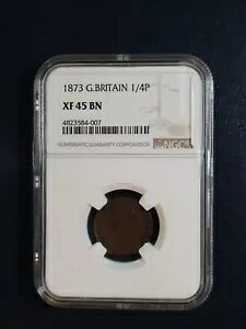 1873 年 イギリス 1/4 ペニー NGC XF45 BN 1/4P コインを特別価格で販売中!