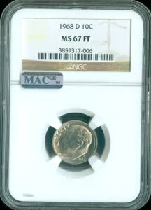 1968 D ���[�Y�x���g �_�C�� NGC MS67 FT MAC �ō��i��??