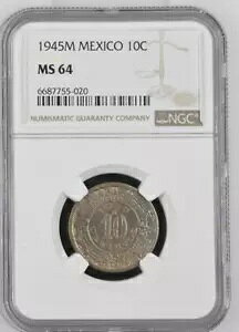 メキシコ 10 センタボス 1945 M NGC MS 64