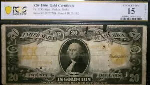 SCARCE Choice Fine Fr. 1185 �p�[�J�[ 1906 $20 �S�[���h�ؖ���! PCGS15�I