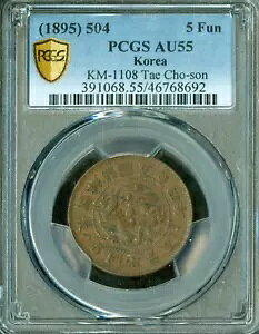 1895 KORERA YEAR 504 5 Fun KM 1108 TAC CHO-SON N PCGS AU 55B