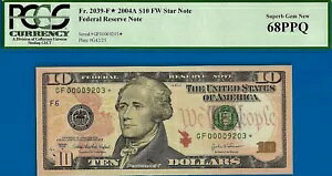 2004A $10 FRN Ag^ X^[ PCGS 68PPQ 2 Ԗڂɍō Fr 2309-F* VA 00009203*