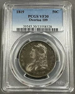 1819 Lbvh oXg n[t _[ 50c - PCGS VF30 Overton 109 - IWi T[tFX