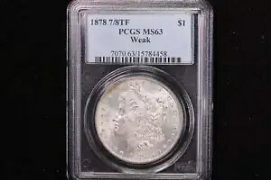 1878 ���[�K�� �V���o�[ �_���[�A7 �I�[�o�[ 8 �e�[�� �t�F�U�[�A PCGS �O���[�h MS63�B�X�g�A#08831