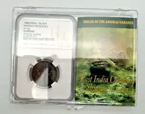 1808 Gardner Shipwreck East India Co. 10 CASH Coin NGC F莖Ɨj