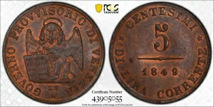 1849 ZV ���F�l�c�B�A �C�^���A 5 �`�F���e�V�~ PCGS MS64 RB �|�b�v 3/0 �ׂ����������R�C�� 4139