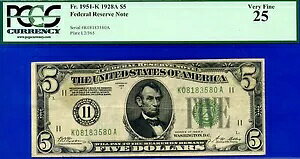 1928A $5 �A�M������s�� PCGS �ɍ� 25 �_���X Fr 1951-K