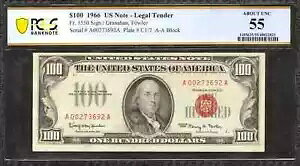 1966 年 $100 法定通貨米紙幣 FR.1550 グラナハン ファウラー PCGS 55 UNC について (692A)