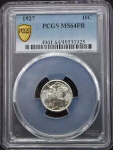 :1927-P 10C }[L[ _C uXg zCg PCGS MS64FB toh A R3 nCO[h