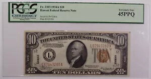 1934 年 $10 ハワイ オーバープリント緊急発行 FRN PCGS 通貨 EF 45 PPQ