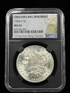 1904 O $1 モーガン シルバー ダラー - NGC MS63 オリジナル バッグ フラグメント シリーズ