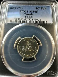 (ND) 1979 �e�X�g �g�[�N��**TT-1.5 PCGS �O���[�h**MS-65** 1C Tok 32873921