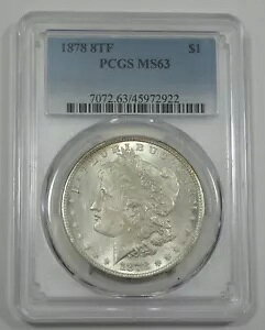 1878 8 �e�[�� �t�F�U�[ �����K�� �h���F�� PCGS MS 63 �V���o�[ �h��