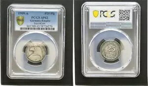 Empire 25 Pfennig Tv G{X PCGS SP62 jAX^v OX (44515)-
