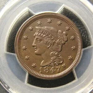 1847 編み込みヘア ラージ セント、PCGS MS-63、N-33