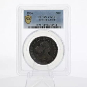 1806 50C �h���[�v �o�X�g �n�[�t�_���[ �|�C���e�b�h 6�A�X�e�� PCGS VG10 US �R�C��