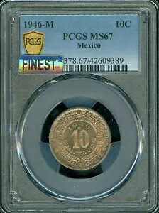1946 Mo LVR 10 CENTAVOS PCGS MS67 ōWXg[ MAC X|bgX *