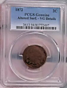 �L�[�f�[�g 1872 US 2c 2 �Z���g�s�[�X�B PCGS ���� VG �̏ڍ� (�ύX���ꂽ�T�[�t)