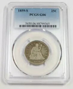 1859 S PCGS AG06 - �V�[�e�b�h ���o�e�B �N�H�[�^�[ - 25c 25 �Z���g US �R�C�� #48541B