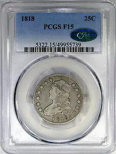 1818 25C PCGS / CAC F15 B-5 R4 (xȂ) LbvtoXg ~ X[YȃIWi & A!