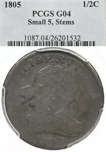 1805 1/2C PCGS G04 スモール 5 ステム付き ドレープバスト ハーフセント - 希少品種