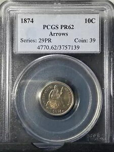 1874 �v���[�t ���o�e�B �V�[�e�b�h �_�C�� 10C PCGS PR62