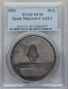 �X�y�C�� 1821 - �}�����J 30 �X�G���h�X C-L53.1 PCGS XF40