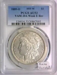 1889-O K h PCGS AU-53;zbg 50: VAM-20A ア E Rev;iI