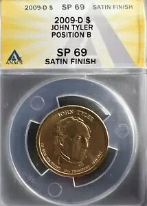 2009 D �_���[ �^�C���[ �T�e�� �|�W�V���� B SP69 (���i�K�C�h: $1250) ANACS