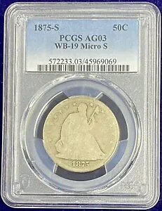 1875 S V[ebh oeB n[t_[ 50c PCGS AG3 A }CN S WB-19 i #55028