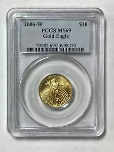 2006 W $10 AJ C[O 1/4 IX  PCGS MS-69