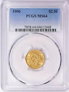 1906 ���o�e�B�w�b�h 2.5 �h�� �N�H�[�^�[ �C�[�O�� �S�[���h PCGS MS64